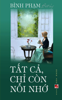 T?t C? Ch? Còn N?i Nh? (soft, color)