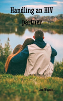 Handling an HIV partner