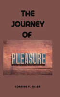 Journey of Pleasure