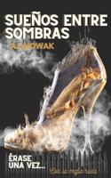 Sueños entre sombras