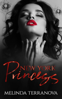 New York Princess: A Dark Mafia Romance