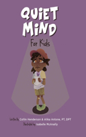 Quiet Mind for Kids