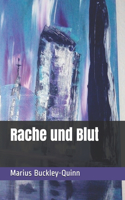 Rache und Blut