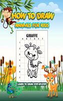 How to Draw Animals for Kids Learn to Draw Step-By-Step