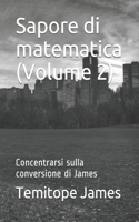Sapore di matematica (Volume 2)