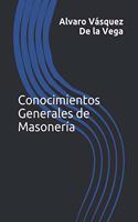 Conocimientos Generales de Masonería