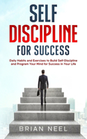 Self Discipline for Success