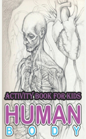 Human Body Activity Book for Kids