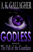 Godless - Book III