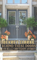 Behind These Doors