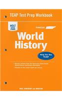 Holt Social Studies Tennessee World History TCAP Test Prep Workbook: Help for the TCAP