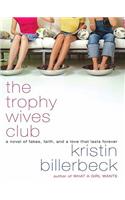 The Trophy Wives Club