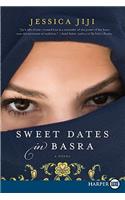 Sweet Dates in Basra LP