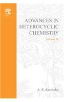 Advances in Heterocyclic Chemistry V30