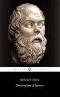Conversations of Socrates: (Penguin Classics)