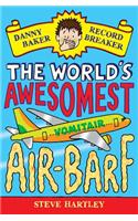 Danny Baker Record Breaker: The World's Awesomest Air-Barf
