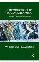 Introduction to Social Dreaming