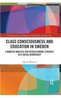 Class Consciousness and Education in Sweden