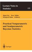 Practical Nonparametric and Semiparametric Bayesian Statistics