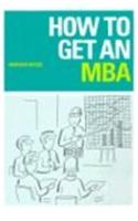 How to Get an MBA