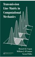 Transmission Line Matrix (Tlm) in Computational Mechanics