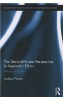 The Second-Person Perspective in Aquinas’s Ethics