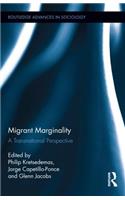 Migrant Marginality