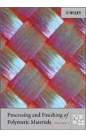 Processing and Finishing of Polymeric Materials, 2 Volume Set