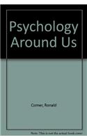 Psychology Around Us