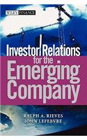 Investor Relations for the Emerging Company