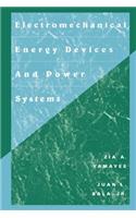 Electromechanical Energy Devices and Power Systems