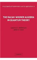 Racah-Wigner Algebra in Quantum Theory