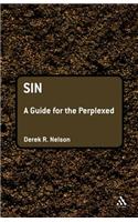 Sin: A Guide for the Perplexed