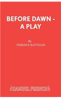 Before Dawn - A Play