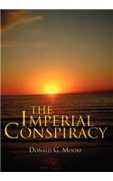 The Imperial Conspiracy