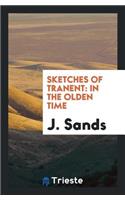 Sketches of Tranent in the Olden Time