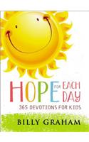 Hope for Each Day: 365 Devotions for Kids