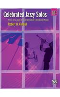 Celebrated Jazzy Solos, Bk 3