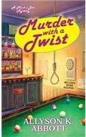 Murder With A Twist