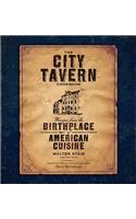 The City Tavern Cookbook