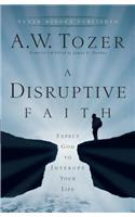 Disruptive Faith