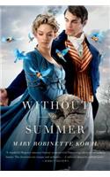 Without a Summer