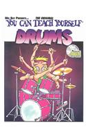 You Can Teach Yourself Drums [With CD and DVD]
