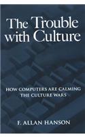 Trouble with Culture