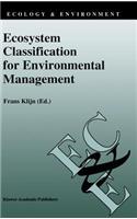 Ecosystem Classification for Environmental Management