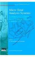 Micro Total Analysis Systems