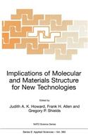 Implications of Molecular and Materials Structure for New Technologies