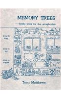 Memory Trees--Family Trees for the Scrapbooker: (English)