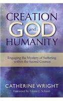Creation, God, and Humanity
