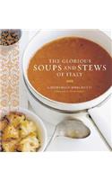 Glorious Soups and Stews of Italy